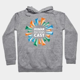 Human Factors Cast Hoodie